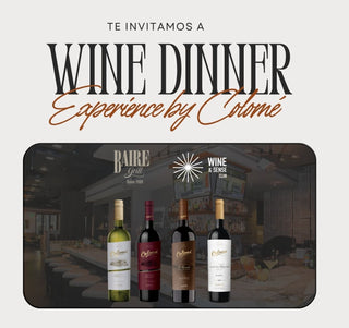 Wine Dinner Experience by Colomé  Últimos lugares disponibles